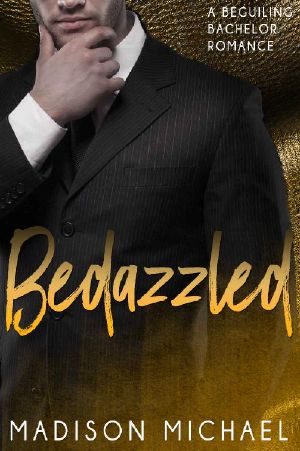 [Beguiling Bachelors 01] • Bedazzled